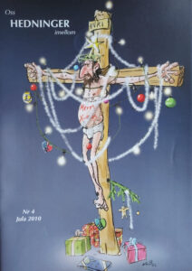 Oss-Hedninger-Imellom-Forside-Julen-2010-Julepynt-Jesus